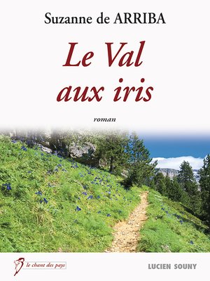 cover image of Le Val aux iris
